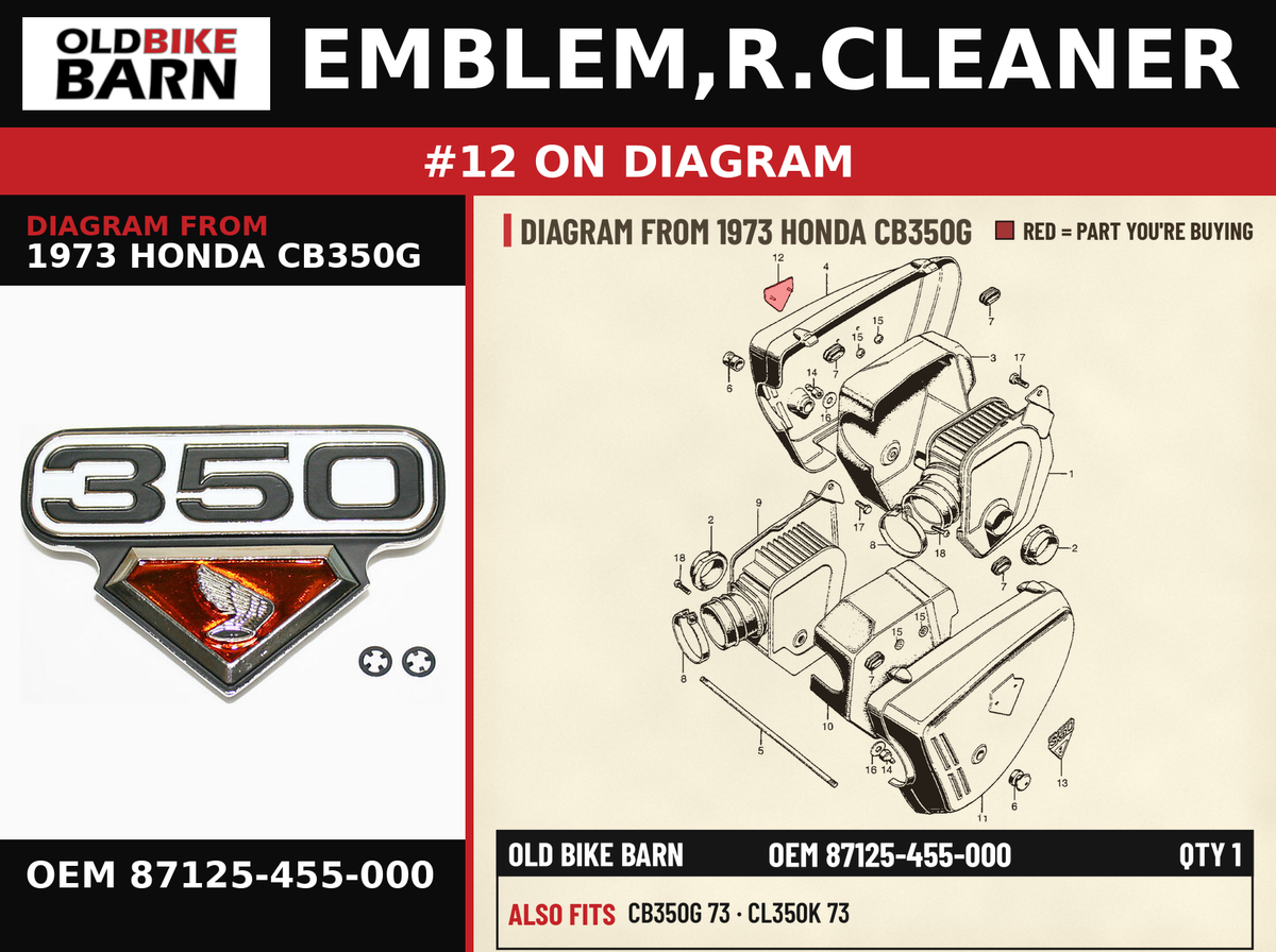 EMBLEM,R.CLEANER OEM 87125-455-000 diagram #12 from 1973 HONDA CB350G | Old Bike Barn