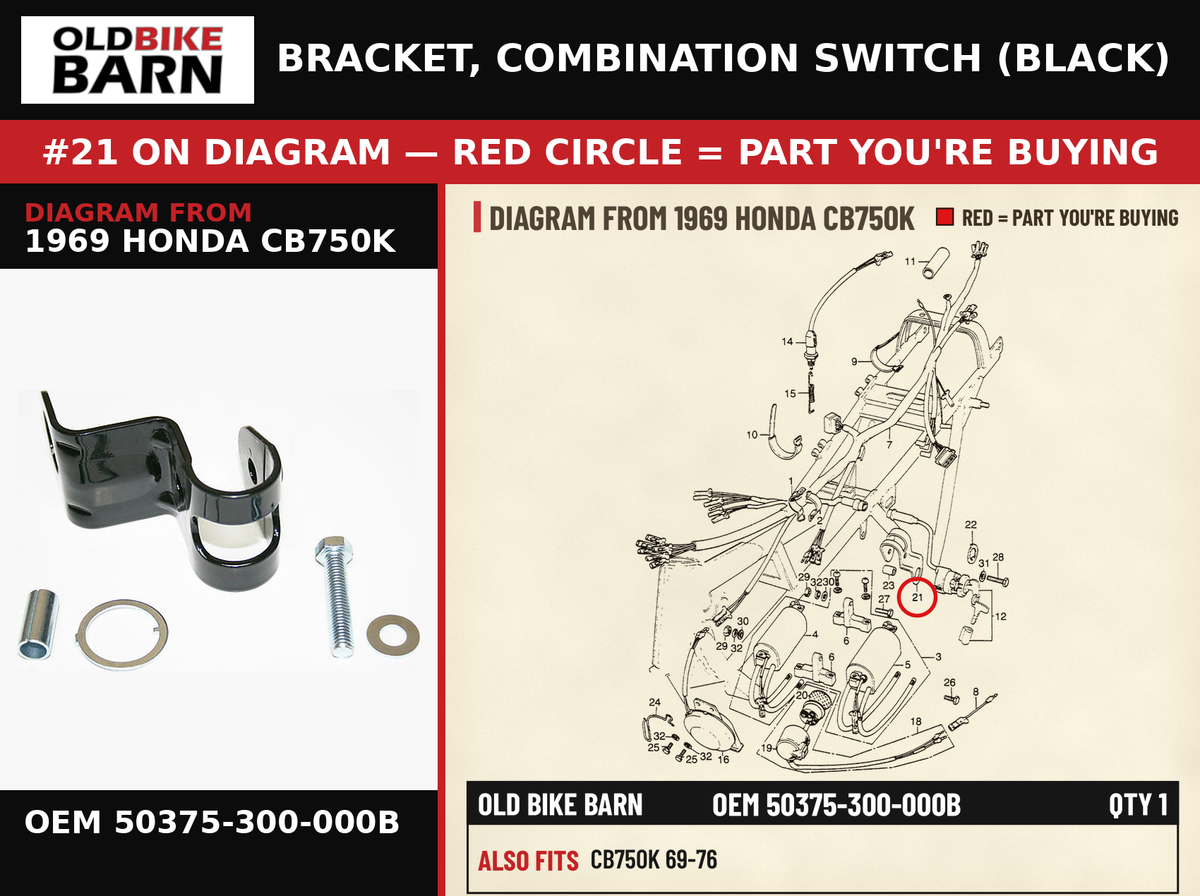 BRACKET, COMBINATION SWITCH (BLACK) OEM 50375-300-000B diagram #21 from 1969 HONDA CB750K | Old Bike Barn