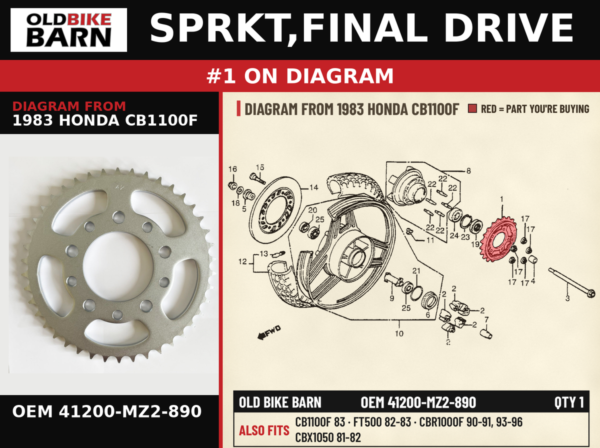 SPRKT,FINAL DRIVE OEM 41200-MZ2-890 diagram #1 from 1983 HONDA CB1100F | Old Bike Barn