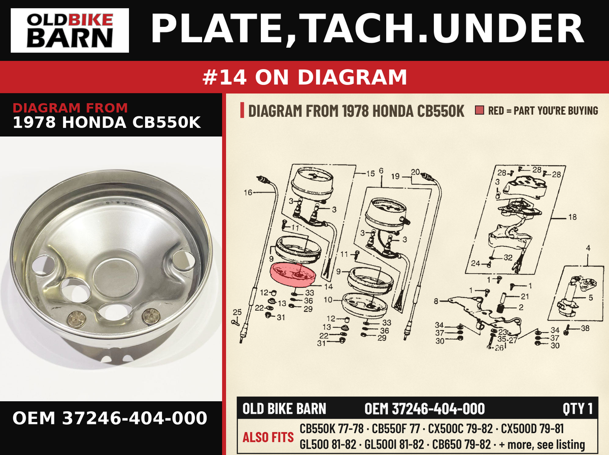 PLATE,TACH.UNDER OEM 37246-404-000 diagram #14 from 1978 HONDA CB550K | Old Bike Barn