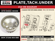 PLATE,TACH.UNDER OEM 37246-404-000 diagram #14 from 1978 HONDA CB550K | Old Bike Barn