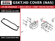 GSKT.HD COVER (NAS) OEM 12328-MG9-000 diagram #3 from 1984 HONDA GL1200 | Old Bike Barn