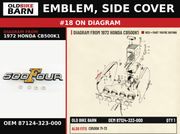 EMBLEM, SIDE COVER OEM 87124-323-000 diagram #18 from 1972 HONDA CB500K1 | Old Bike Barn