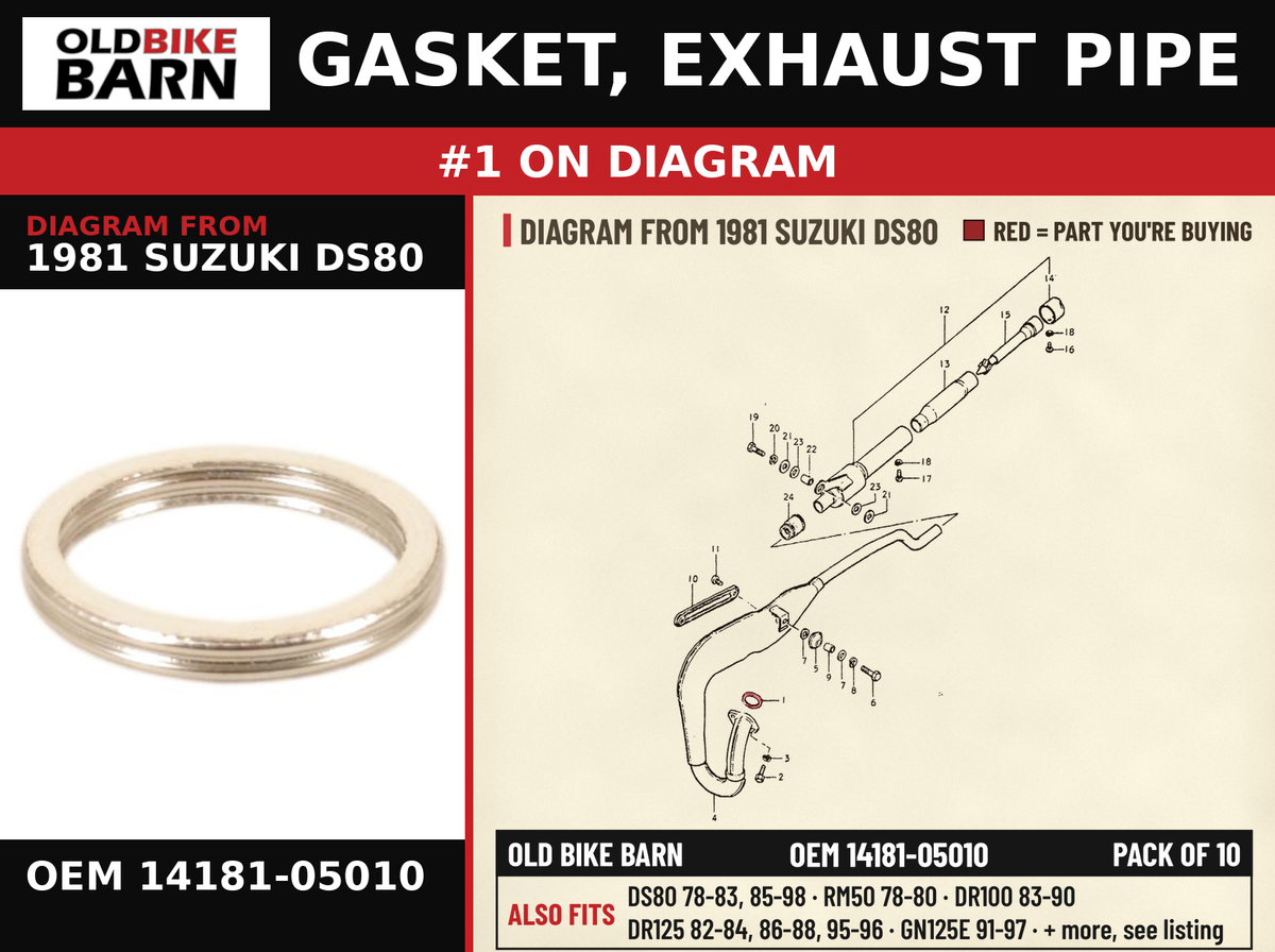 GASKET, EXHAUST PIPE OEM 14181-05010 diagram #1 from 1981 SUZUKI DS80 | Old Bike Barn