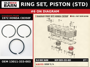 RING SET, PISTON (STD) OEM 13011-333-003 diagram #6 from 1972 HONDA CB350F | Old Bike Barn