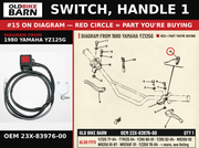 SWITCH, HANDLE 1 OEM 23X-83976-00 diagram #15 from 1980 YAMAHA YZ125G | Old Bike Barn