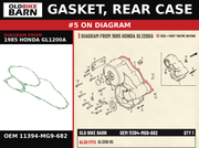 GASKET, REAR CASE OEM 11394-MG9-682 diagram #5 from 1985 HONDA GL1200A | Old Bike Barn