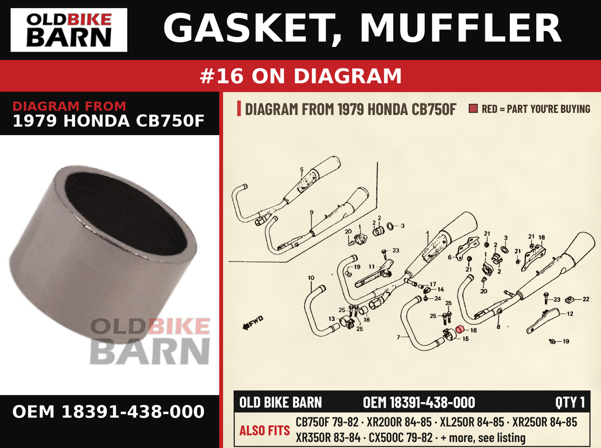 GASKET, MUFFLER OEM 18391-438-000 diagram #16 from 1979 HONDA CB750F | Old Bike Barn