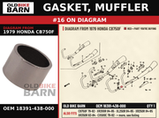 GASKET, MUFFLER OEM 18391-438-000 diagram #16 from 1979 HONDA CB750F | Old Bike Barn
