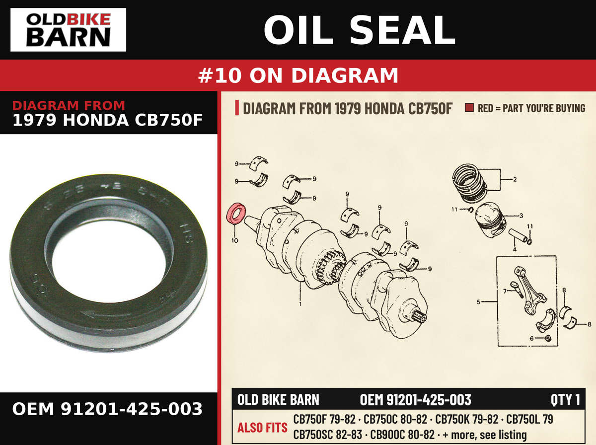 OIL SEAL OEM 91201-425-003 diagram #10 from 1979 HONDA CB750F | Old Bike Barn