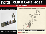 CLIP BRAKE HOSE OEM 45145-300-020 diagram #8 from 1969 HONDA CB750K0 | Old Bike Barn