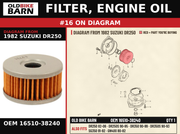 FILTER, ENGINE OIL OEM 16510-38240 diagram #16 from 1982 SUZUKI DR250 | Old Bike Barn