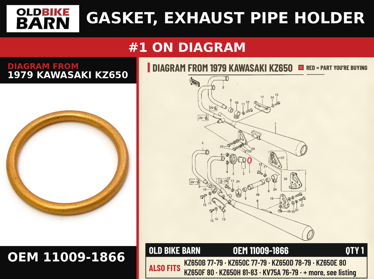 GASKET, EXHAUST PIPE HOLDER OEM 11009-1866 diagram #1 from 1979 KAWASAKI KZ650 | Old Bike Barn