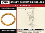 GASKET, EXHAUST PIPE HOLDER OEM 11009-1840 diagram #24 from 1977 KAWASAKI KZ750 | Old Bike Barn