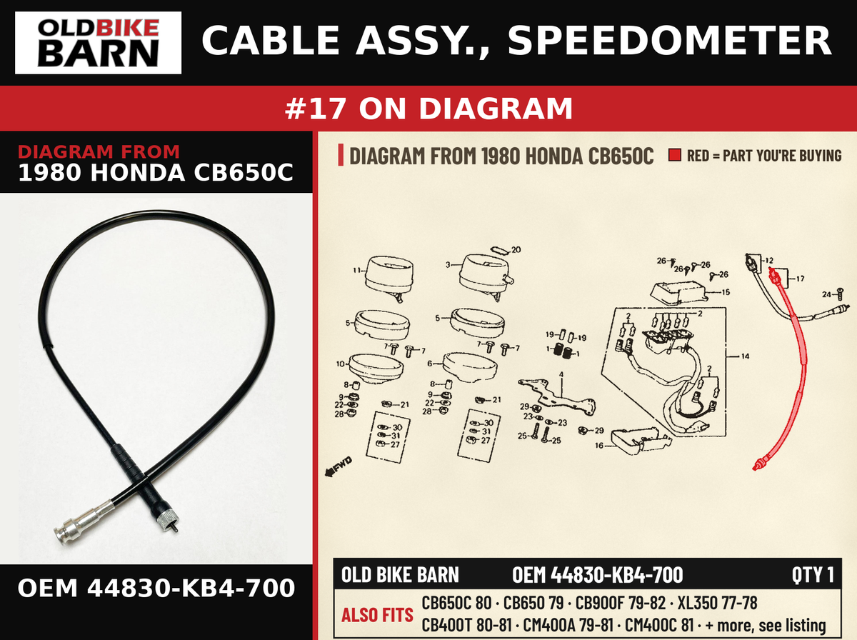 CABLE ASSY., SPEEDOMETER OEM 44830-KB4-700 diagram #17 from 1980 HONDA CB650C | Old Bike Barn