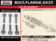 BOLT,FLANGE,6X25 OEM 95725-06025-00 diagram #19 from 1983 HONDA CB1100F | Old Bike Barn