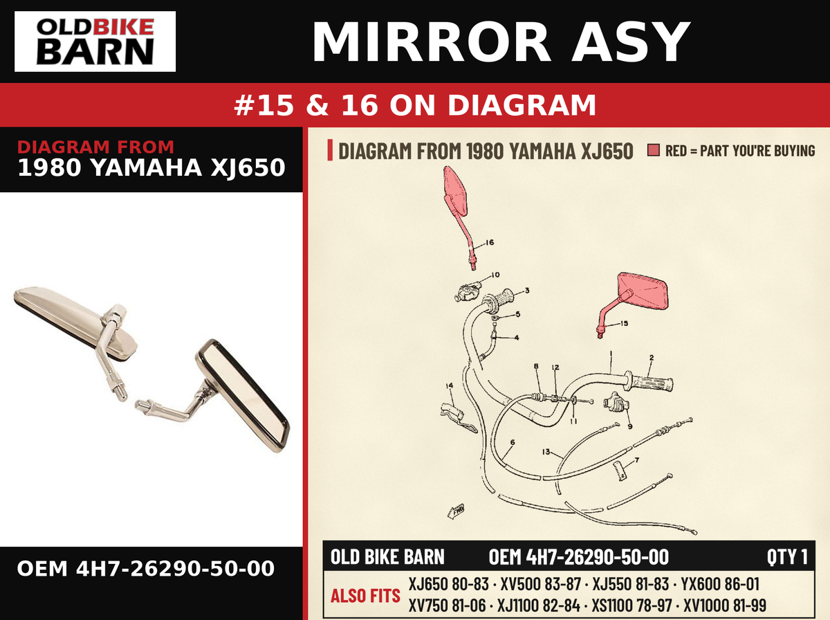 MIRROR ASY OEM 4H7-26290-50-00 diagram #15 & 16 from 1980 YAMAHA XJ650 | Old Bike Barn