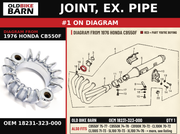 JOINT, EX. PIPE OEM 18231-323-000 diagram #1 from 1976 HONDA CB550F | Old Bike Barn