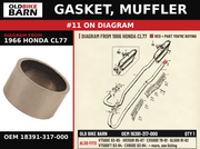 GASKET, MUFFLER OEM 18391-317-000 diagram #11 from 1966 HONDA CL77 | Old Bike Barn