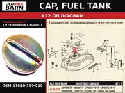 CAP, FUEL TANK OEM 17620-399-010 diagram #12 from 1979 HONDA CB400TI | Old Bike Barn