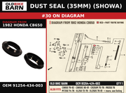DUST SEAL (35MM) (SHOWA) OEM 91254-434-003 diagram #30 from 1982 HONDA CB650 | Old Bike Barn