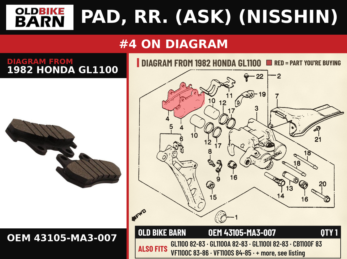 PAD, RR. (ASK) (NISSHIN) OEM 43105-MA3-007 diagram #4 from 1982 HONDA GL1100 | Old Bike Barn
