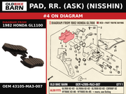 PAD, RR. (ASK) (NISSHIN) OEM 43105-MA3-007 diagram #4 from 1982 HONDA GL1100 | Old Bike Barn