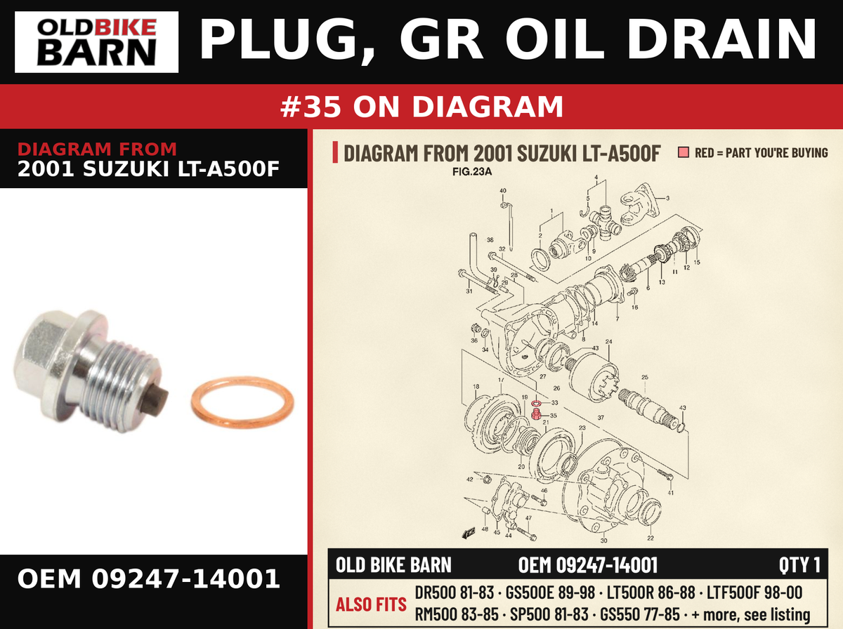 PLUG, GR OIL DRAIN OEM 09247-14001 diagram #35 from 2001 SUZUKI LT-A500F | Old Bike Barn