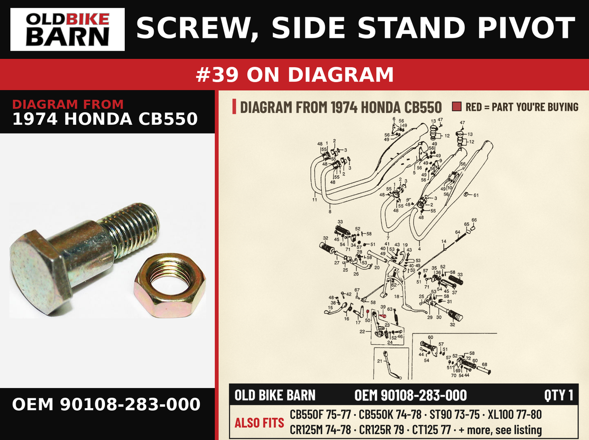 SCREW, SIDE STAND PIVOT OEM 90108-283-000 diagram #39 from 1974 HONDA CB550 | Old Bike Barn