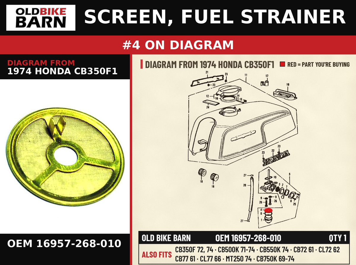 SCREEN, FUEL STRAINER OEM 16957-268-010 diagram #4 from 1974 HONDA CB350F1 | Old Bike Barn