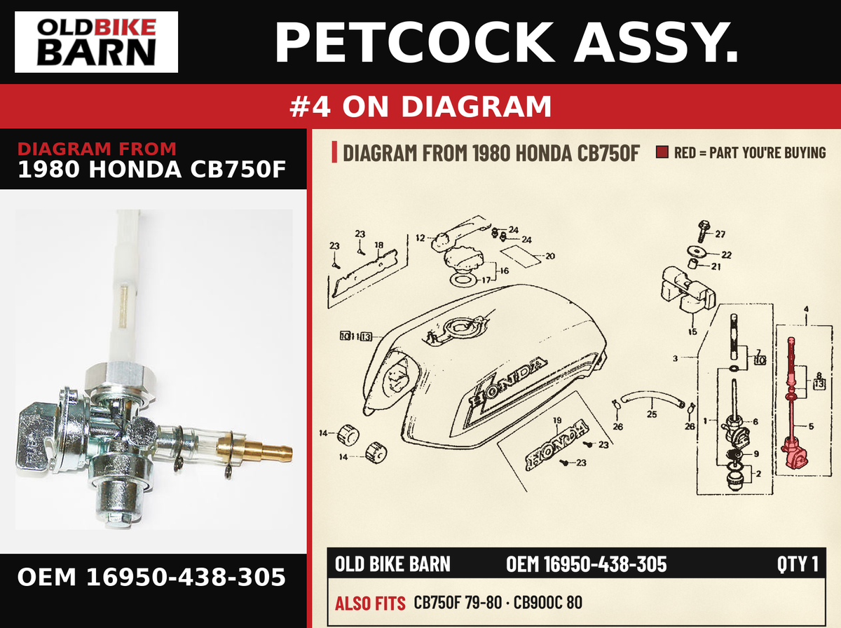 PETCOCK ASSY. OEM 16950-438-305 diagram #4 from 1980 HONDA CB750F | Old Bike Barn