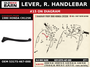 LEVER, R. HANDLEBAR OEM 53175-467-000 diagram #15 from 1980 HONDA CR125R | Old Bike Barn