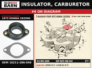 INSULATOR, CARBURETOR OEM 16211-286-040 diagram #6 from 1973 HONDA CB350G | Old Bike Barn