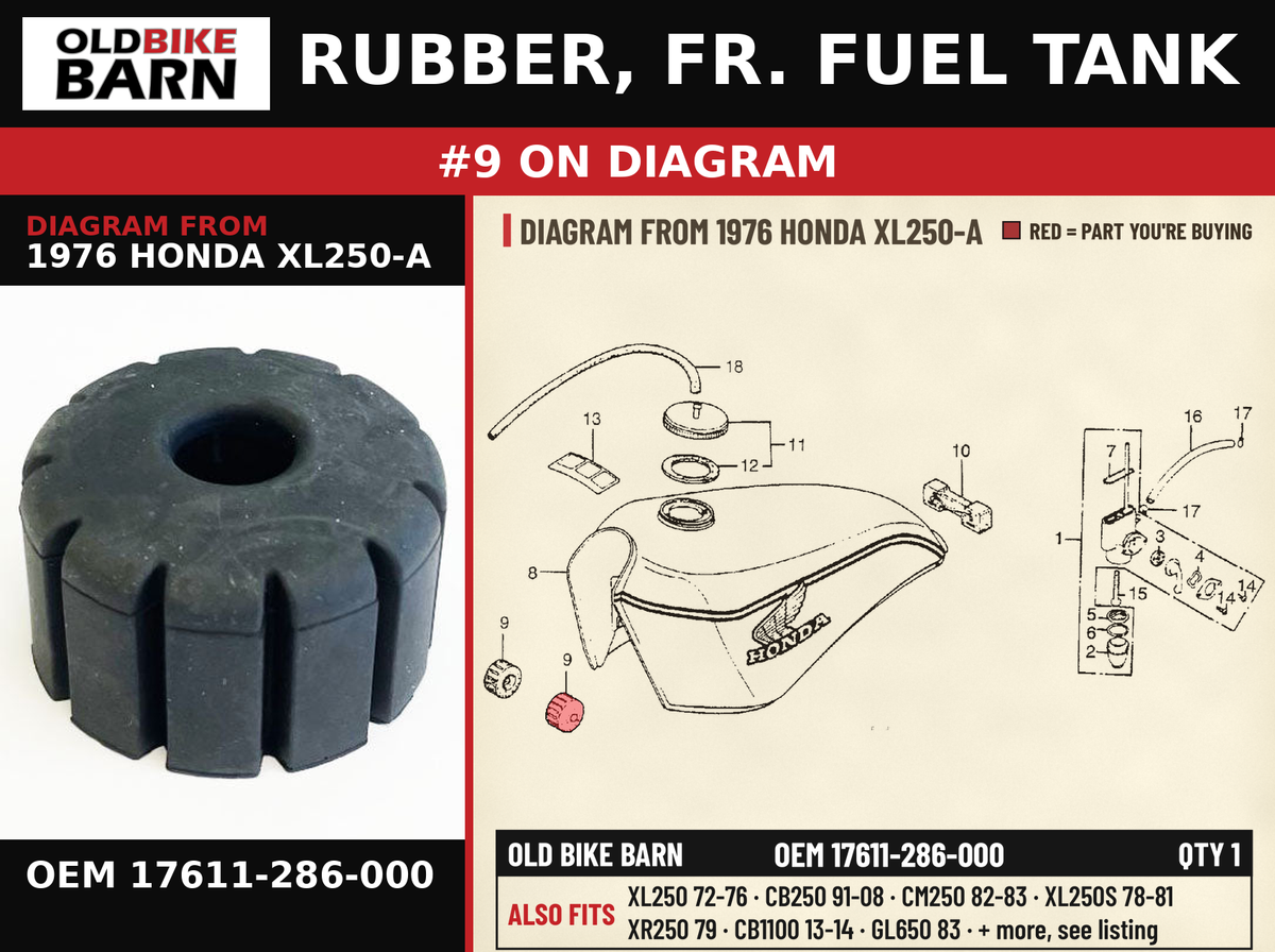 RUBBER, FR. FUEL TANK OEM 17611-286-000 diagram #9 from 1976 HONDA XL250-A | Old Bike Barn