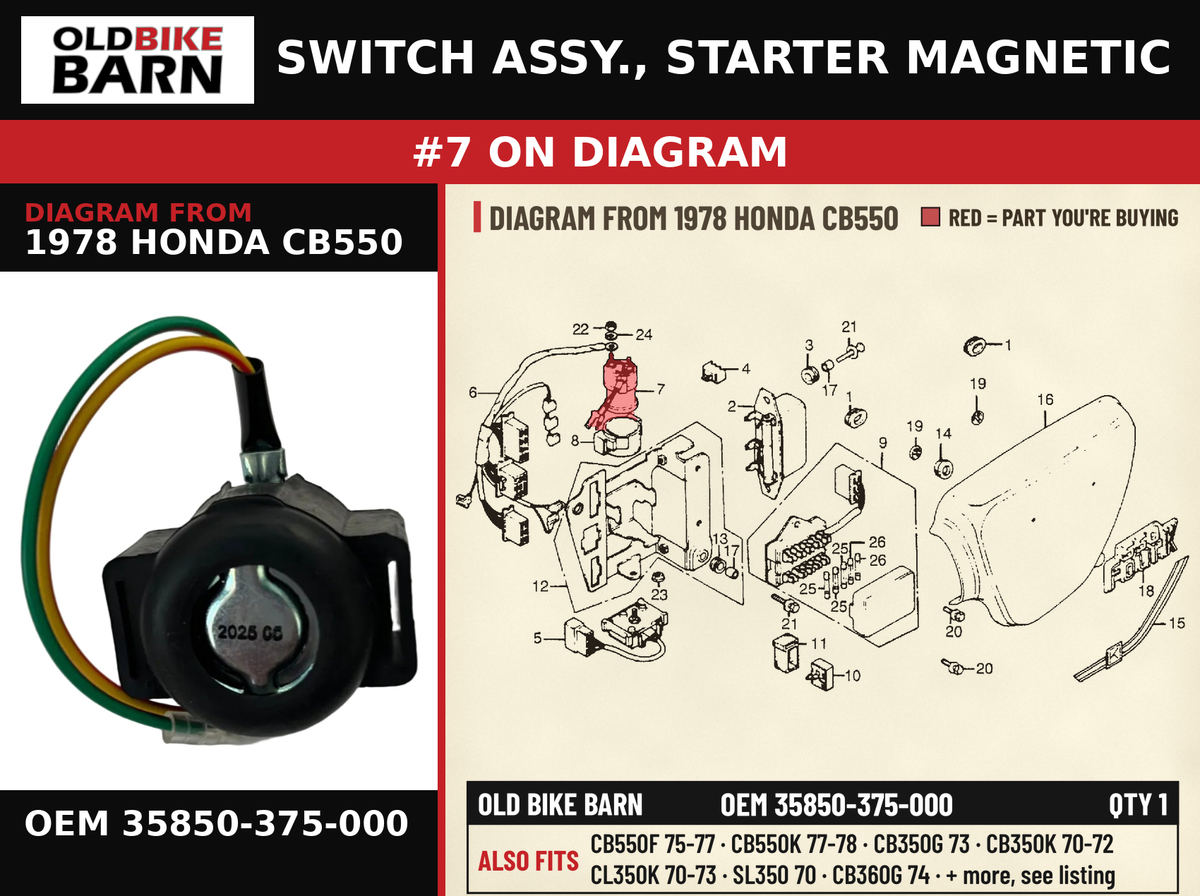 SWITCH ASSY., STARTER MAGNETIC OEM 35850-375-000 diagram #7 from 1978 HONDA CB550 | Old Bike Barn