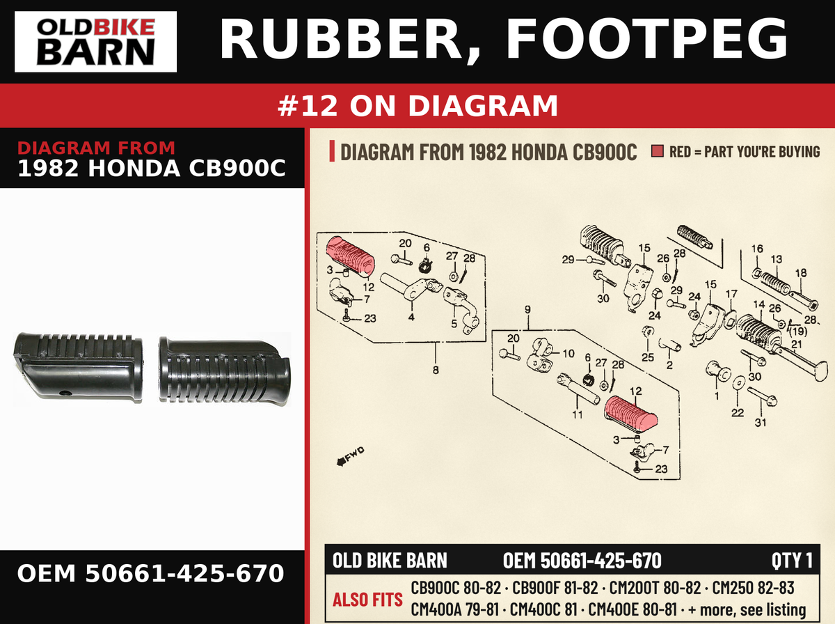 RUBBER, FOOTPEG OEM 50661-425-670 diagram #12 from 1982 HONDA CB900C | Old Bike Barn