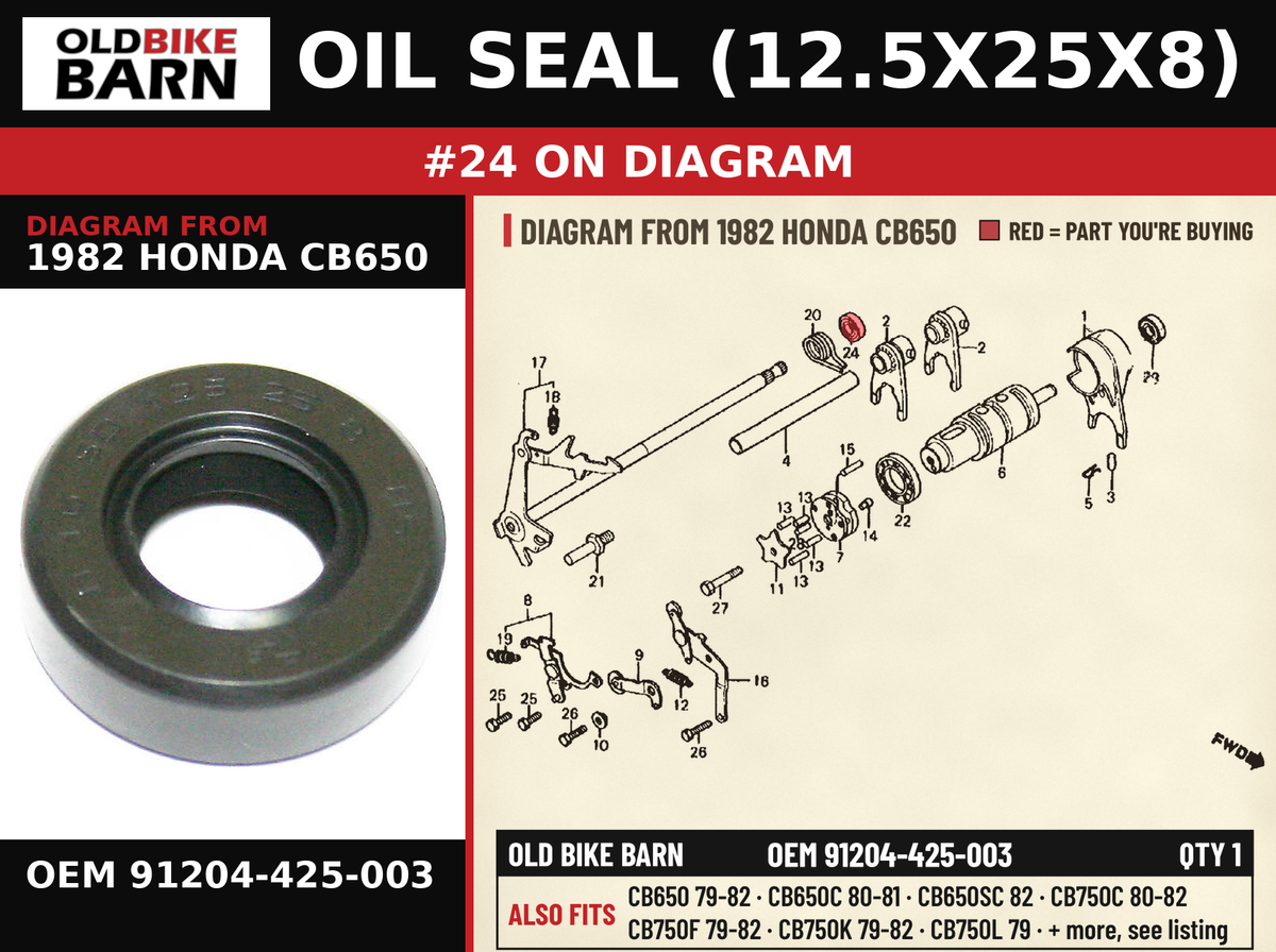OIL SEAL (12.5X25X8) OEM 91204-425-003 diagram #24 from 1982 HONDA CB650 | Old Bike Barn