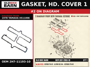 GASKET, HD. COVER 1 OEM 2H7-11193-10 diagram #2 from 1978 YAMAHA XS1100E | Old Bike Barn