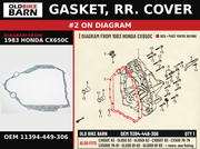 GASKET, RR. COVER OEM 11394-449-306 diagram #2 from 1983 HONDA CX650C | Old Bike Barn