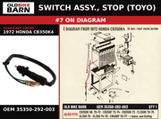 SWITCH ASSY., STOP (TOYO) OEM 35350-292-003 diagram #7 from 1972 HONDA CB350K4 | Old Bike Barn