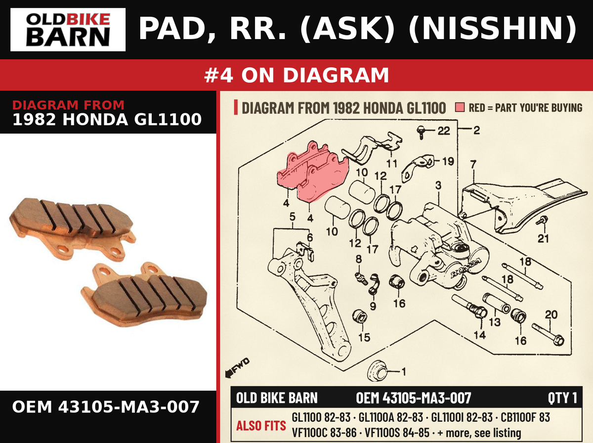 PAD, RR. (ASK) (NISSHIN) OEM 43105-MA3-007 diagram #4 from 1982 HONDA GL1100 | Old Bike Barn