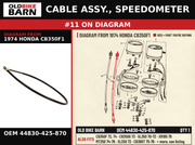 CABLE ASSY., SPEEDOMETER OEM 44830-425-870 diagram #11 from 1974 HONDA CB350F1 | Old Bike Barn