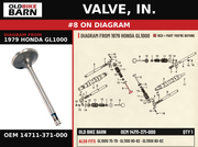 VALVE, IN. OEM 14711-371-000 diagram #8 from 1979 HONDA GL1000 | Old Bike Barn