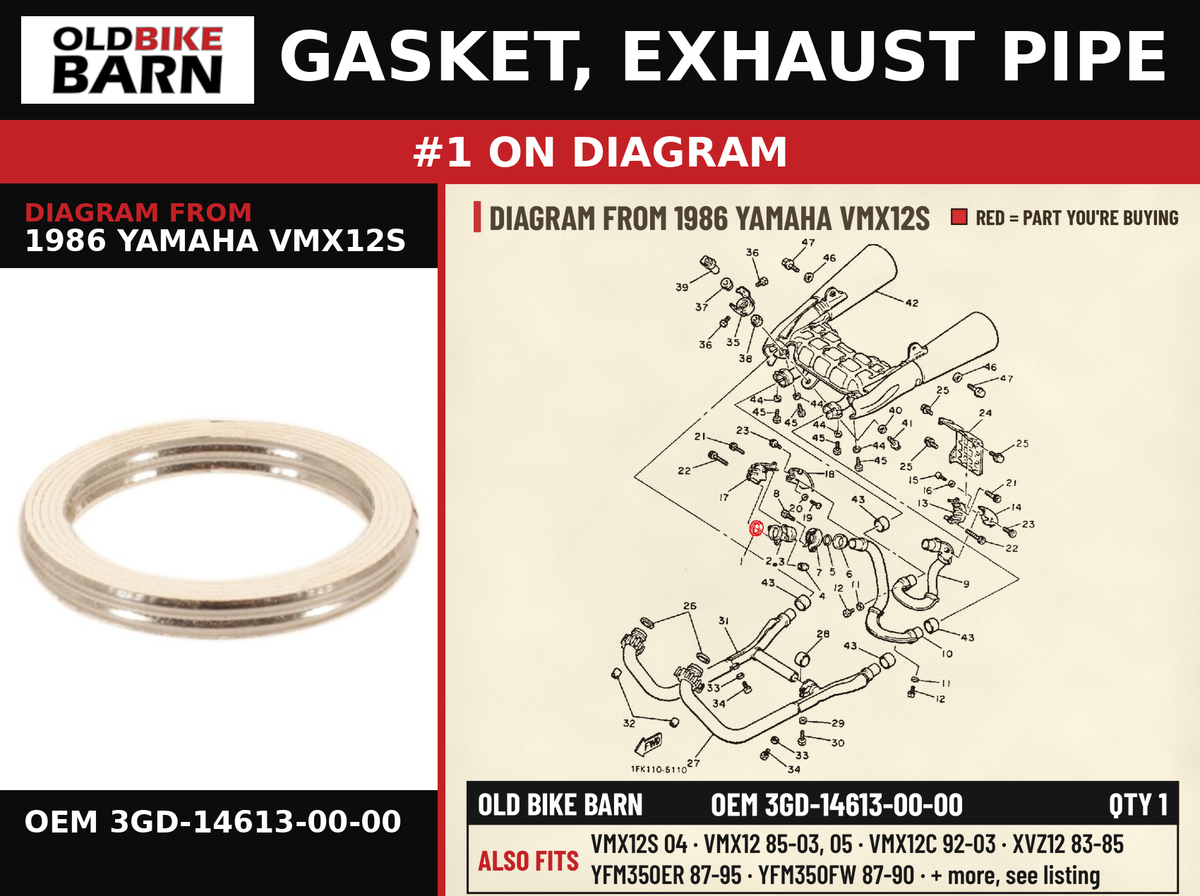 GASKET, EXHAUST PIPE OEM 3GD-14613-00-00 diagram #1 from 1986 YAMAHA VMX12S | Old Bike Barn