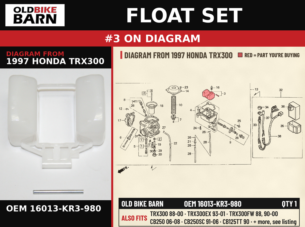 FLOAT SET OEM 16013-KR3-980 diagram #3 from 1997 HONDA TRX300 | Old Bike Barn
