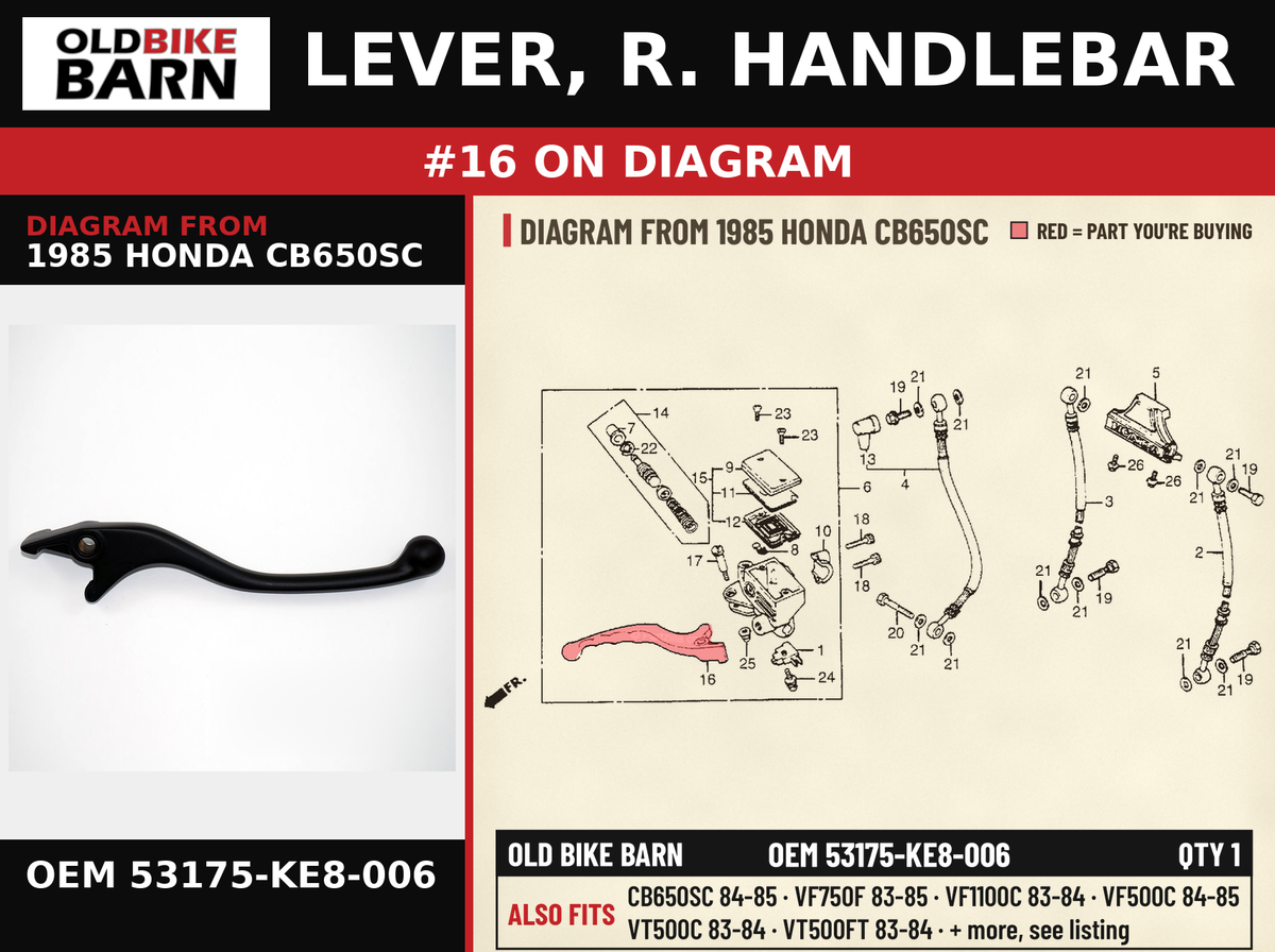 LEVER, R. HANDLEBAR OEM 53175-KE8-006 diagram #16 from 1985 HONDA CB650SC | Old Bike Barn