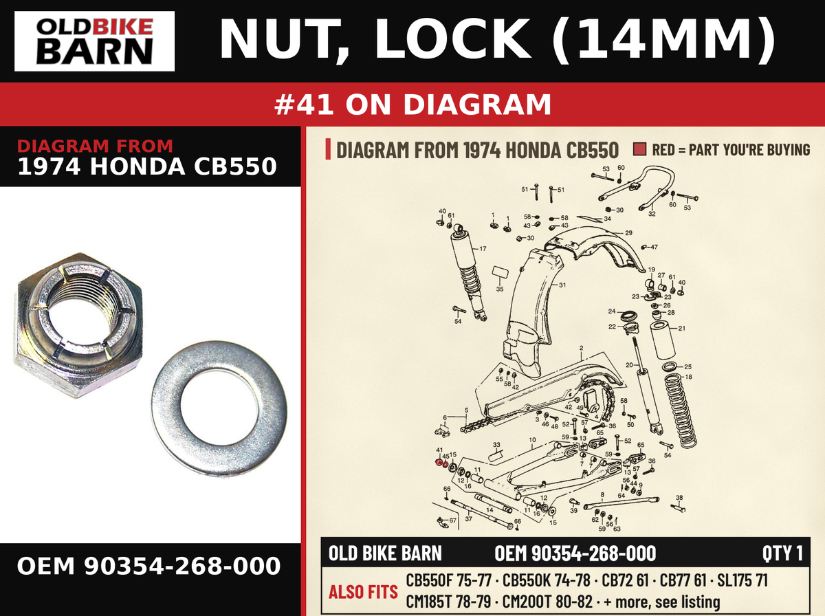 NUT, LOCK (14MM) OEM 90354-268-000 diagram #41 from 1974 HONDA CB550 | Old Bike Barn