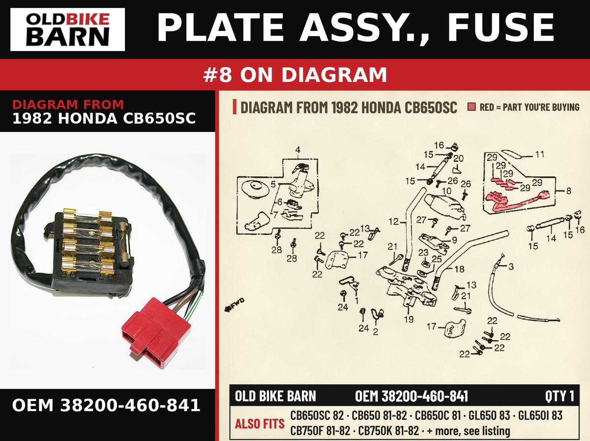 PLATE ASSY., FUSE OEM 38200-460-841 diagram #8 from 1982 HONDA CB650SC | Old Bike Barn