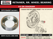RETAINER, RR. WHEEL BEARING OEM 41231-286-000 diagram #4 from 1974 HONDA CB350F1 | Old Bike Barn
