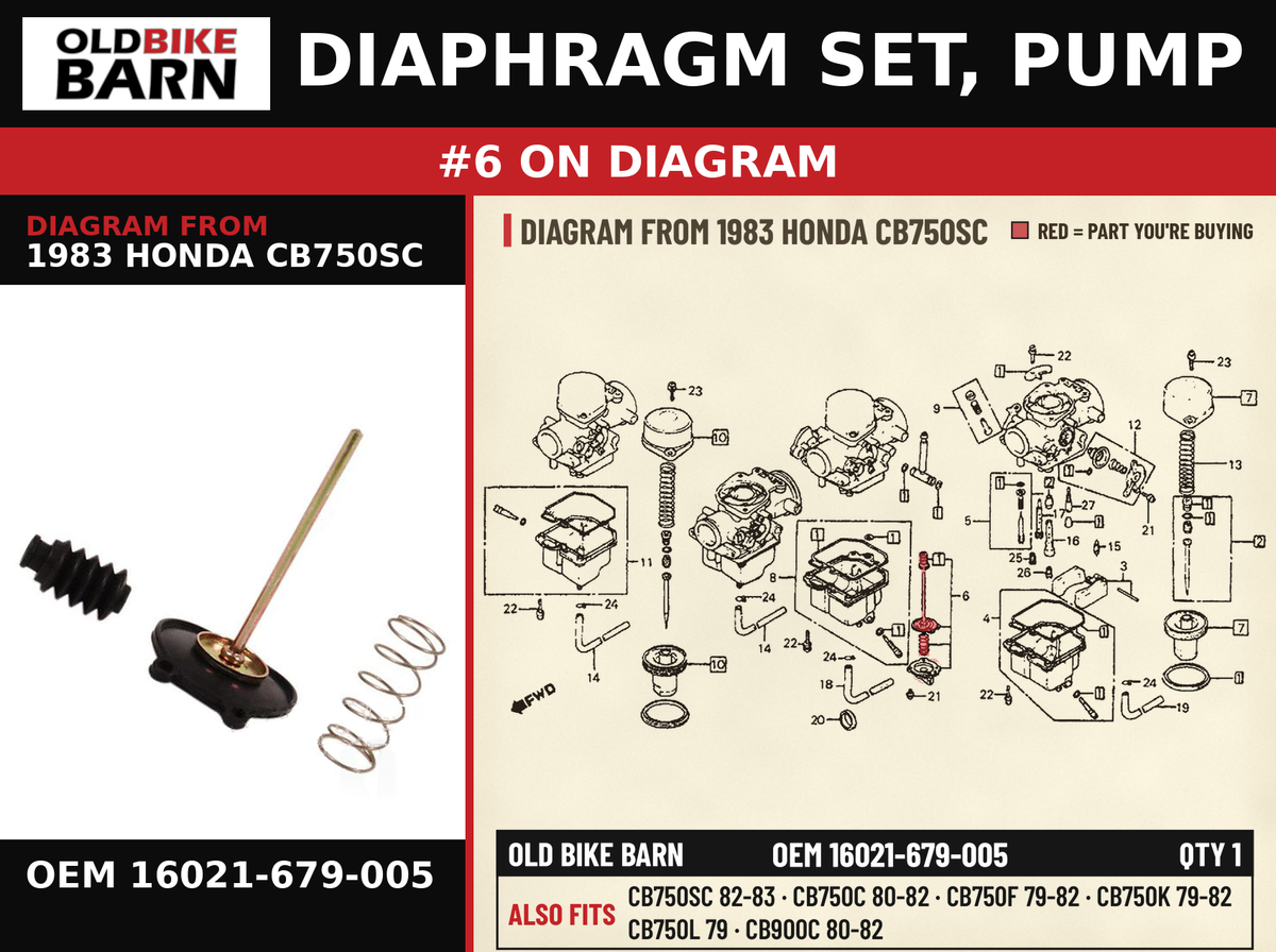 DIAPHRAGM SET, PUMP OEM 16021-679-005 diagram #6 from 1983 HONDA CB750SC | Old Bike Barn